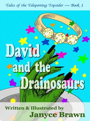 cover image of David and the Drainosaurs